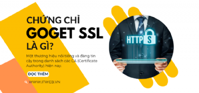 Chứng chỉ GOGET SSL là gì?